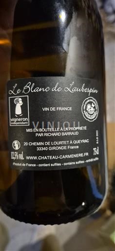 Vin Blanc sec Le Blanc de Laubespin Château Carmenère 2023 France Bordeaux AOC