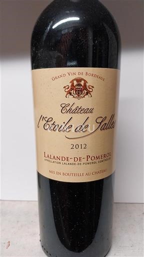 Vina Rouge sec Château L'Étoile de Salles 2012 Francija Bordeaux Lalande-de-Pomerol AOC