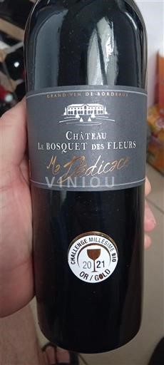 Bordeaux Château Le Bosquet des Fleurs La Dédicace 2021
