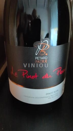 Dolina Loare Pétard Bazile Le Pinot du Phez Neleten.