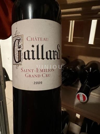 Bordeaux Saint-Émilion Grand Cru Grand Cru Château Gaillard 2009