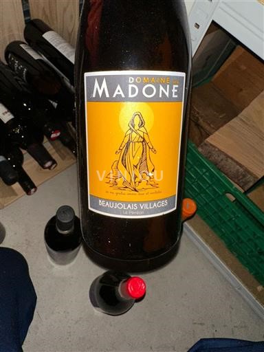 Beaujolais Beaujolais Villages Domaine La Madone Le Perreon Senza annata