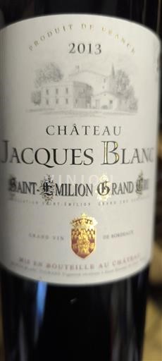 Burdeos Saint-Émilion Gran Cru Grand Cru Château Jacques Blanc 2013