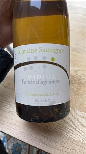 Vallée de la Loire Touraine Complices de Loire Pointe d'agrumes 2015