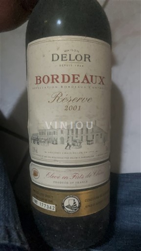 Bordeaux Maison Delor Réserve 2001