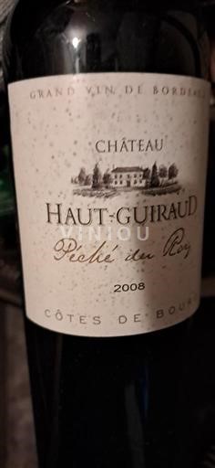 Bordeaux Côtes-de-bourg Château Haut-Guiraud Péché du Roy 2008