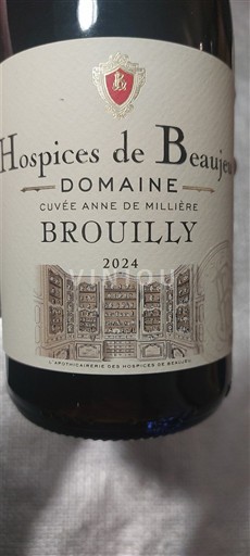 Beaujolais Brouilly Hospices de Beaujeu Anne de Millière 2024