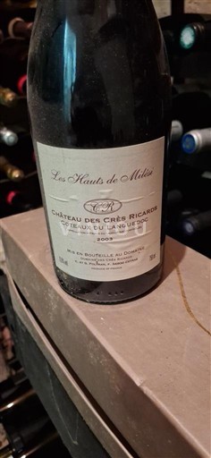 Languedoc Coteaux du Languedoc Château S Crès Ricards Les Hauts de Milès 2003