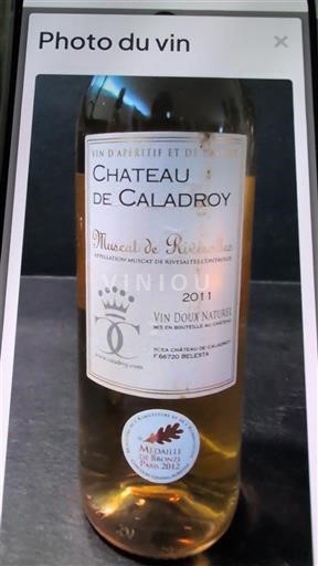 Roussillon Muscat de Rivesaltes Château Caladroy 2011