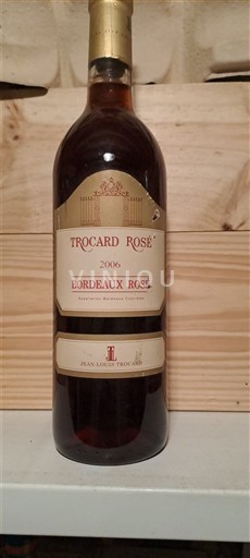 Bordeaux Bordeaux rosé Jean Louis Trocard Trocard Rosé 2006