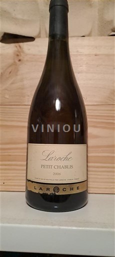 Bourgogne Petit-chablis Laroche 2006