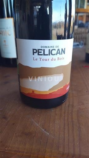 Languedoc Coteaux du Languedoc Domaine Pélican Le Tour du Bois Không niên vụ