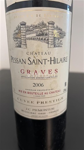 Bordeaux Graves Château Pessan Saint-Hilaire Prestige 2006