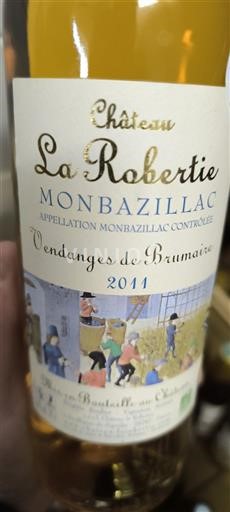 Tây Nam Monbazillac Château La Robertie Vendanges de Brumaire 2011