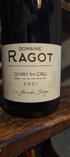 Borgoña No especificado Premier Cru Domaine Ragot La Grande Berge 2021
