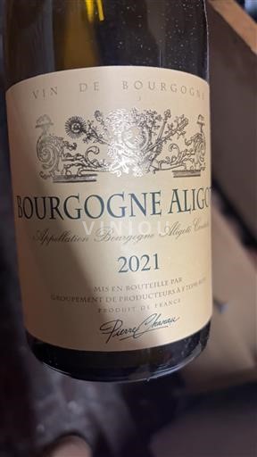 Burgund Bourgogne Aligoté Groupement de Producteurs à Fixin 2021