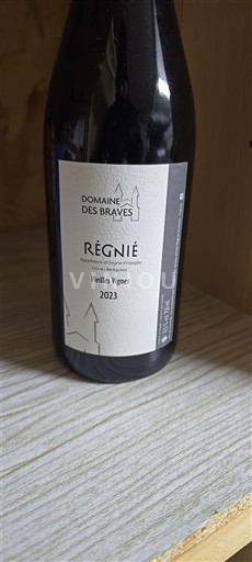 Beaujolais Régnié Domaine S Braves Vieilles Vignes 2023