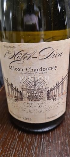 Bourgogne Mâcon et mâcon-villages Sélection de l'Hôtel-Dieu 2025