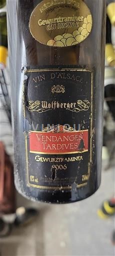 Alsace Gewurztraminer Vendanges Tardives Wolfberger 2006