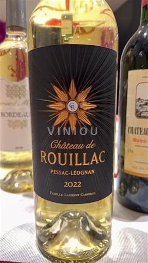 Vinos Blanc sec Château Rouillac 2022 Francia Burdeos Pessac-Léognan AOC