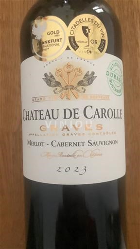 Viinit Rouge sec Château Carolle 2023 Ranska Bordeaux Graves AOC