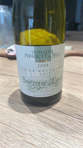 Vini Blanc sec Domaine Perrault & Fils 2008 Francia Borgogna Borgogna Aligoté AOC