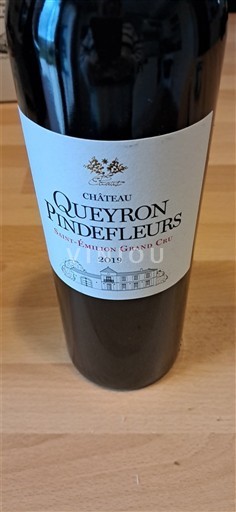 Bordeaux Saint-Émilion Grand Cru Grand Cru Château Queyron Pindefleurs 2019