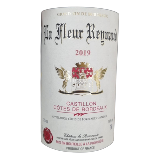 Bordeaux Castillon Côtes de Bordeaux Château la Renommée La Fleur Reynaud 2019