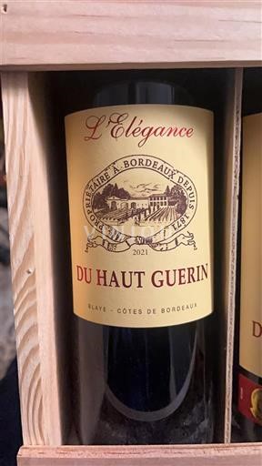 Bordeaux Blaye-Côtes-de-Bordeaux Du Haut Guerin L'Élégance 2021