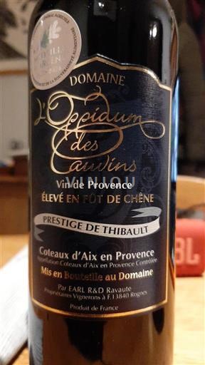 Provence Coteaux d'Aix-en-Provence Domaine L'Opidum des Caulins Prestige de Thibault Icke årgångsbetecknad