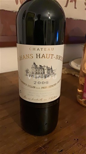 Bordeaux Pessac-Léognan Grand Cru Château Hans Haut-Brion 2006