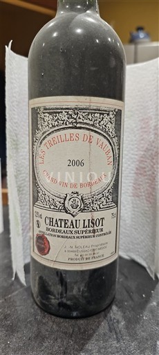 Bordeaux Bordeaux Supérieur Château Lisot Les Treilles de Vauban 2006