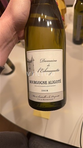 Vini Blanc sec Domaine L'Échauguette 2018 Francia Borgogna Borgogna Aligoté AOC