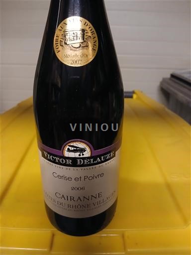 Rhône-dalen Ikke specificeret Victor Delauze Cerise et Poivre 2006