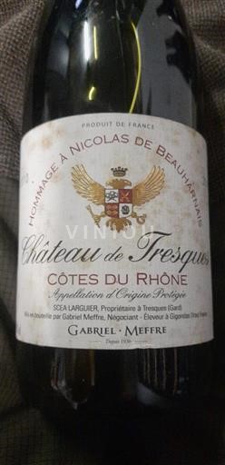 Rhônevallei Côtes-du-rhône Château Tresques Hommage à Nicolas de Beauharnais Niet-geïntegreerd