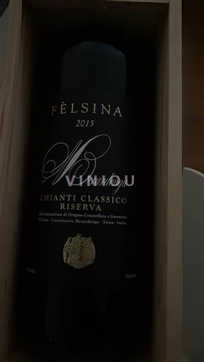 Toscana Chianti Classico Fèlsina Berardenga 2015