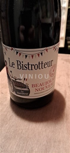 Beaujolais Beaujolais Nouveau Le Bistrotteur Không niên vụ