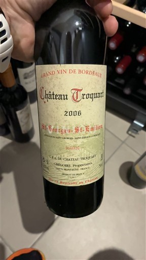 Bordeaux Saint-Georges-Saint-Émilion Château Troquart 2006