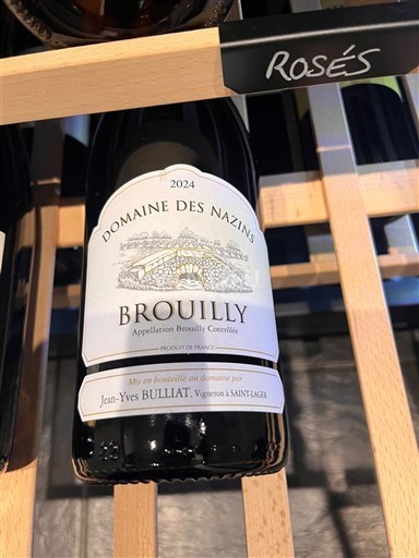Beaujolais Brouilly Domaine S Nazins 2024