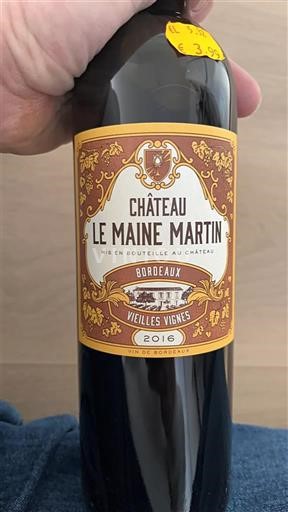 Vina Rouge sec Vieilles Vignes Château Le Maine Martin 2016 Francija Bordeaux AOC