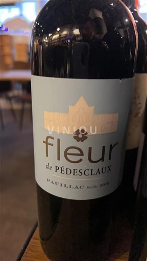 Wines Rouge sec Fleur de Pédesclaux Pédesclaux 2010 France Bordeaux Pauillac AOC