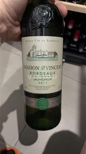 Vine Blanc sec Sauvignon Mission St Vincent 2011 Frankrig Bordeaux AOC