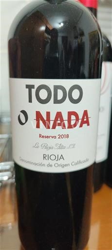 La Rioja Rioja La Rioja Alta Todo o Nada Reserva 2018