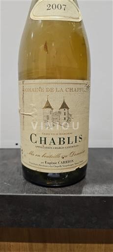 Bourgogne Chablis Domaine La Chapelle 2007