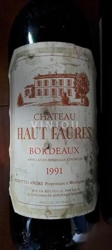 Bordeaux Château Haut Faures 1991