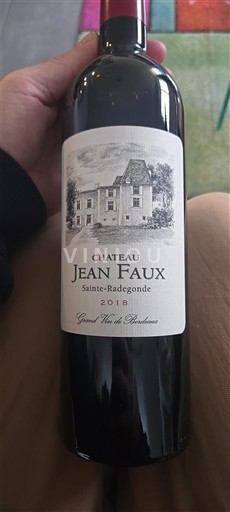 Bordeaux Bordeaux Supérieur Château Jean Faux Sainte-Radegonde 2018