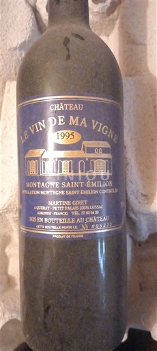 Bordeaux Montagne-saint-émilion Château Le Vin de Ma Vigne 1995