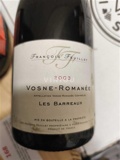 Bourgogne Vosne-Romanée François Feuillet Les Barreaux 2003