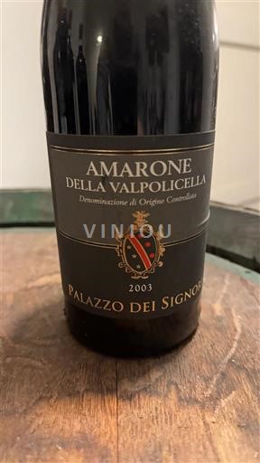 Benecija Amarone della Valpolicella Palazzo dei Signori 2003
