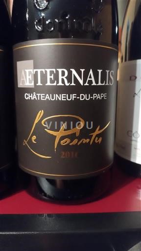 Rona dolina Châteauneuf-du-Pape Aeternalis Le Pointu 2016